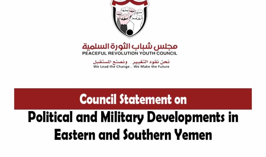 Council Statement on Political and Military Developments in Eastern and Southern Yemen